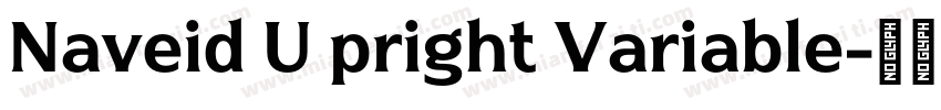 Naveid U pright Variable字体转换
